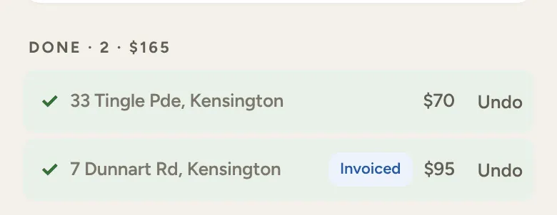 The Done list on Today, each job with its amount and Undo